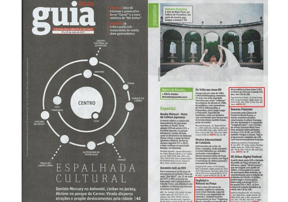 Guia da Folha – Lançamento do livro ”Orgânicos Marcos, Desafios e Comunicação”