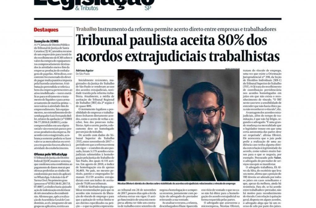 Valor Econômico – Tribunal paulista aceita 80% dos acordos extrajudiciais trabalhistas