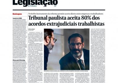 Valor Econômico – Tribunal paulista aceita 80% dos acordos extrajudiciais trabalhistas