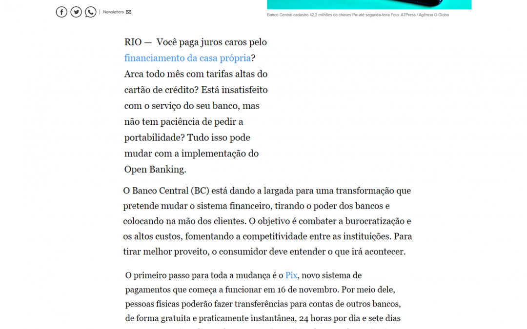 O Globo –  Pix é só o começo: saiba quais mudanças irão acontecer a partir do open banking