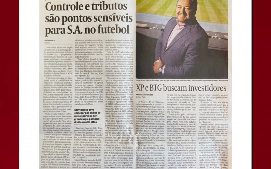 Valor Econômico – Controle e tributos são pontos sensíveis para S.A. no futebol