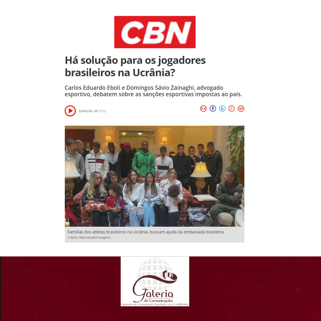 Rádio CBN – Há solução para os jogadores brasileiros na Ucrânia?